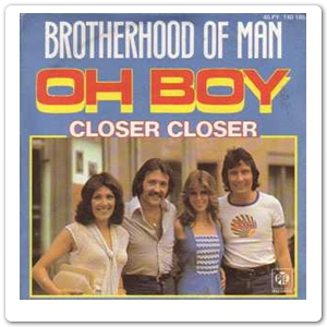 BROTHERHOOD OF MAN - Oh Boy en Closer closer - 1976