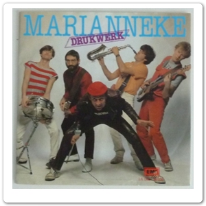 DRUKWERK - Marianneke - 1983