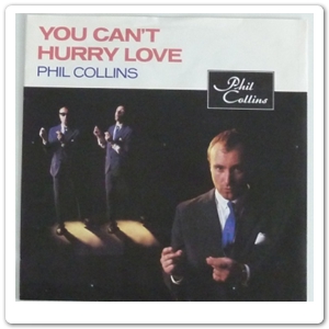 PHIL COLLINS - You can't hurry love - 1982